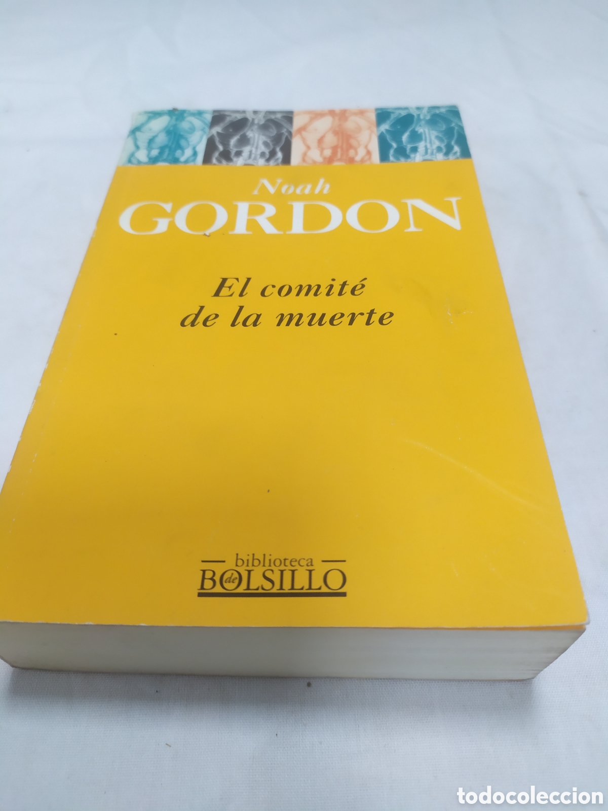 Libros de segunda mano: El comit&eacute; de la muerte. Noah Gordon, 1995 - Foto 1