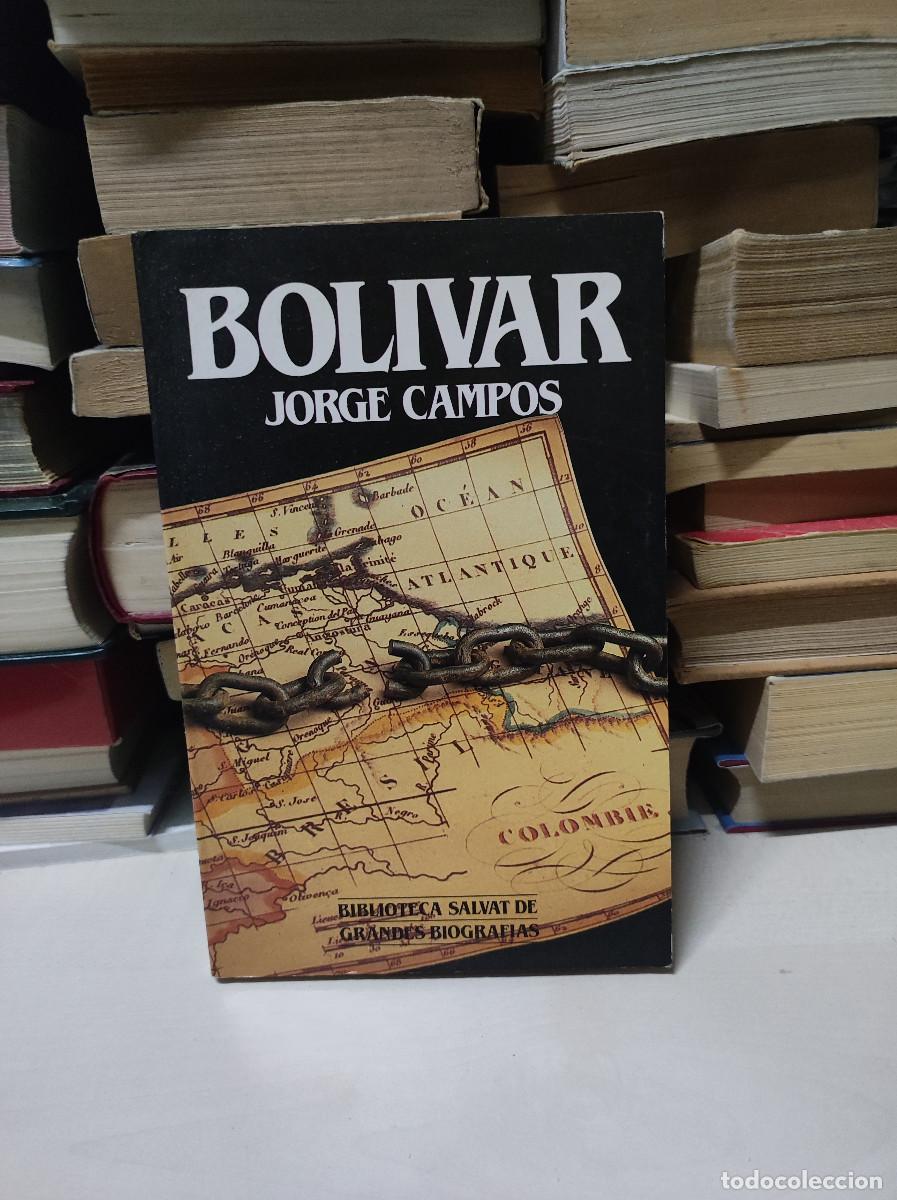 Libros de segunda mano: BOLIVAR JORGE CAMPOS - Foto 1