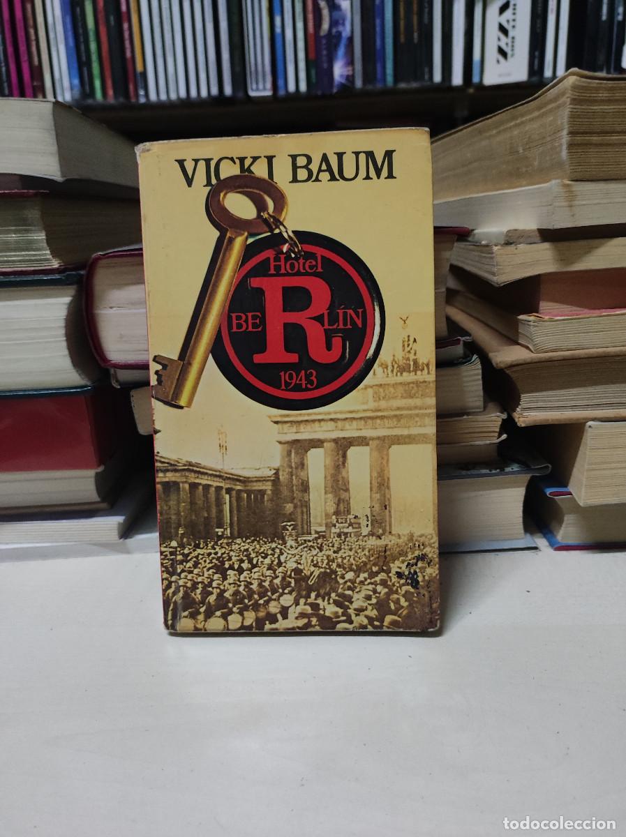 Libros de segunda mano: HOTEL BERLIN VICKY BAUM - Foto 1