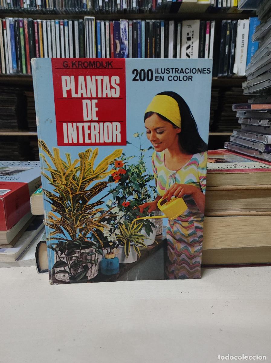 Libros de segunda mano: PLANTAS DE INTERIOR KROMDIJK - Foto 1