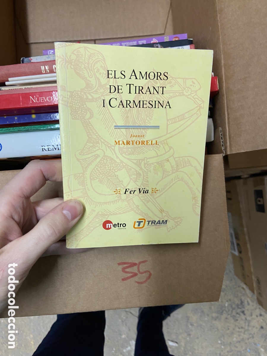 Livres d'occasion: Caja35 ELS AMORS DE TIRANT CARMESINA Joanot MARTORELI Fer Via