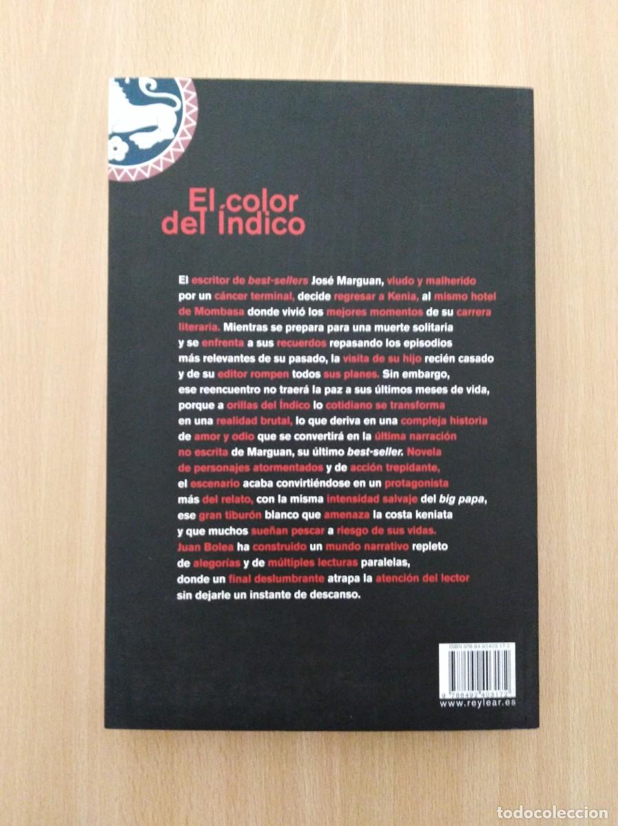 Libros de segunda mano: EL COLOR DEL &Iacute;NDICO. Juan Bolea - Foto 2