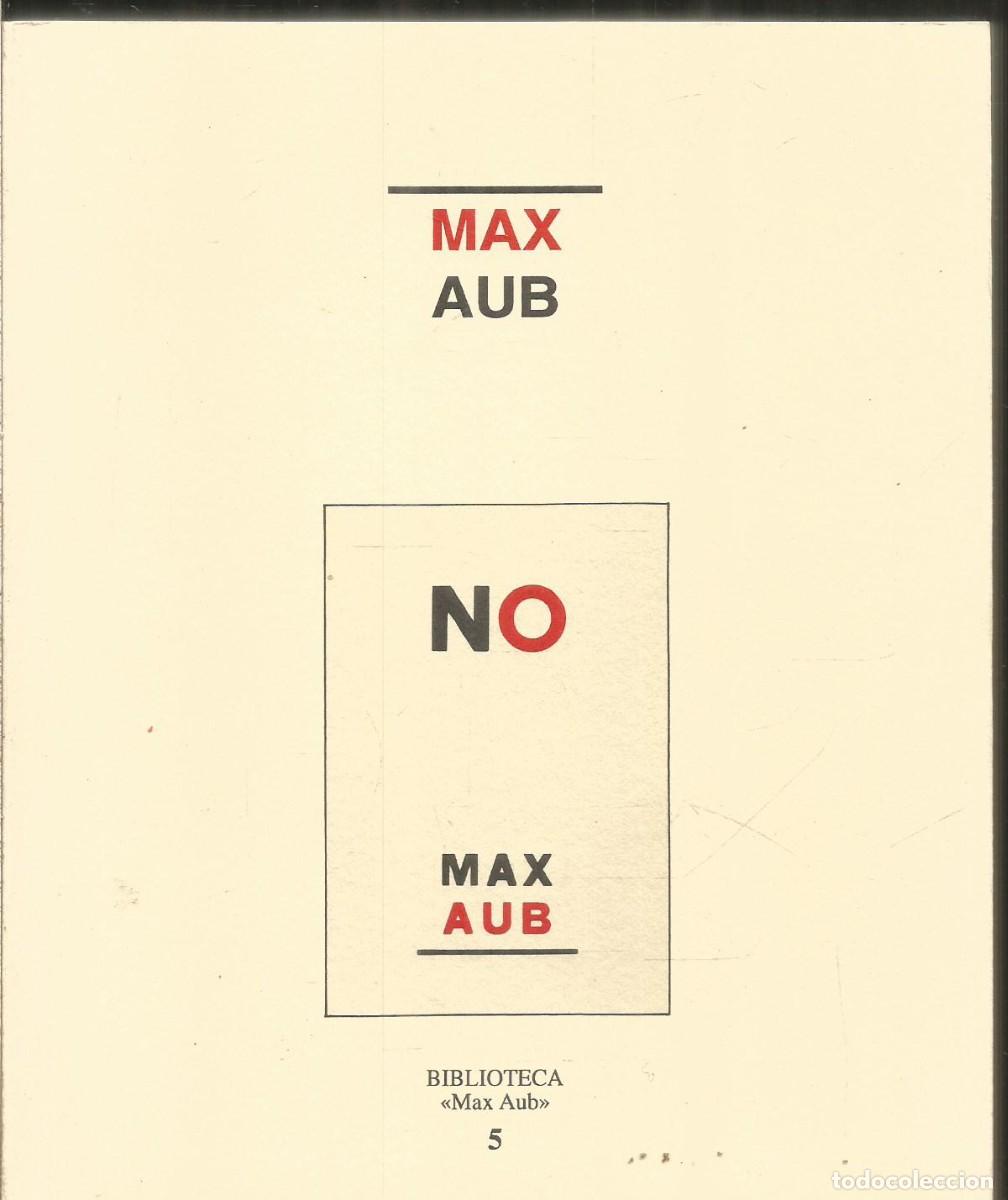Libros de segunda mano: MAX AUB. NO. FUNDACION MAX AUB - Foto 1