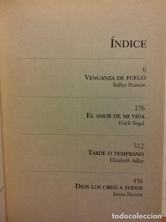 Libri di seconda mano: VENGANZA DE FUEGO. EL AMOR DE MI VIDA. TARDE O TEMPRANO. DIOS LOS CREO A TODOS. READER'S DIGEST