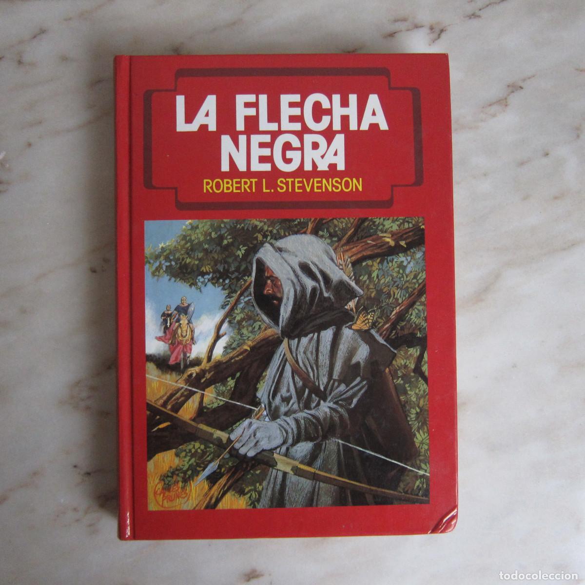 Libros de segunda mano: LA FLECHA NEGRA - R. L. STEVENSON - Foto 1