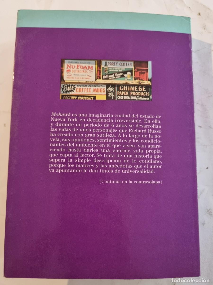 Libros de segunda mano: MOHAWK. RICHARD RUSSO. ED: EULER. MADRID, 1987. - Foto 11