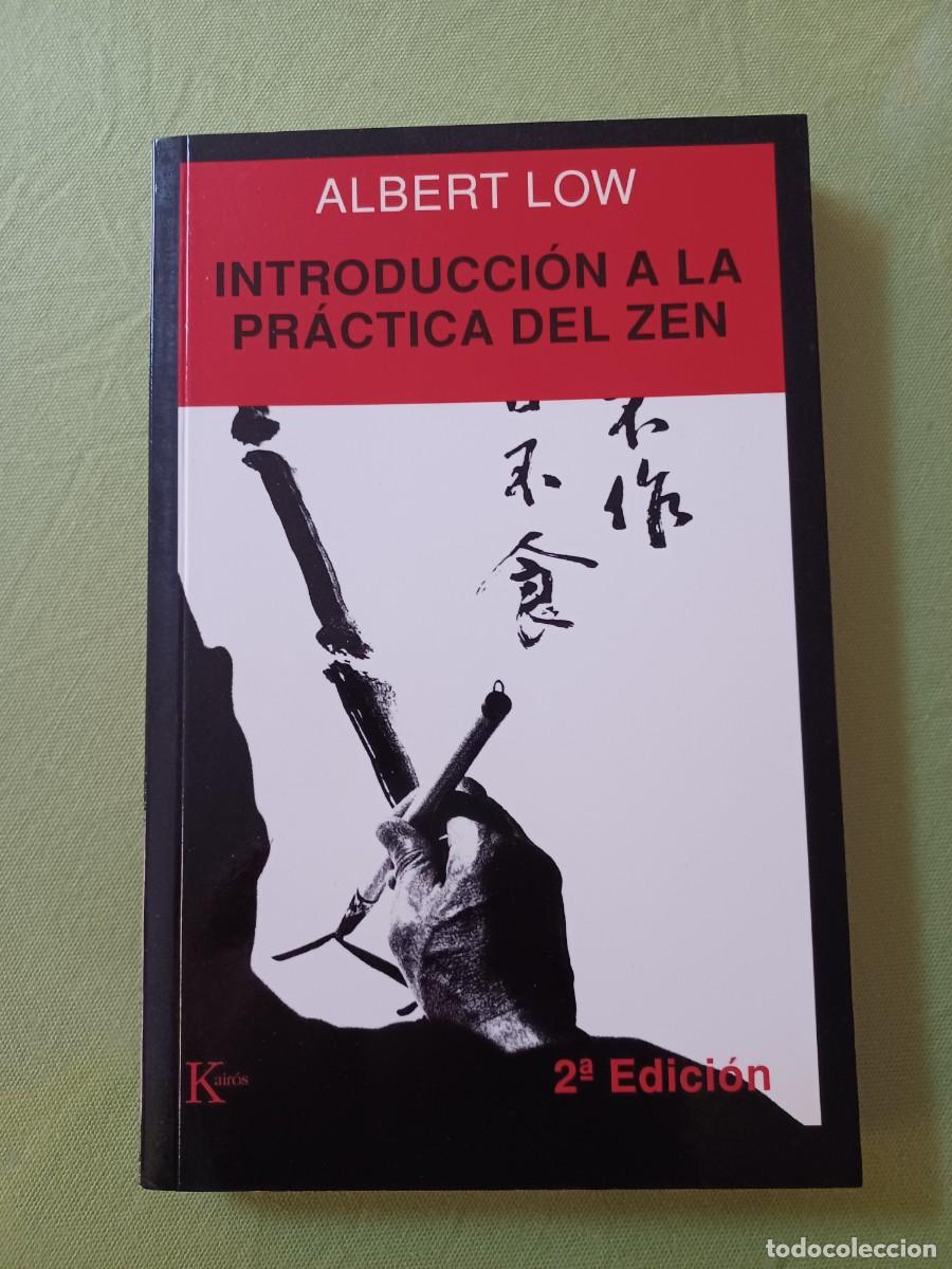 Libros de segunda mano: INTRODUCCION A LA PRACTICA DEL ZEN, ALBERT LOW. - Foto 1