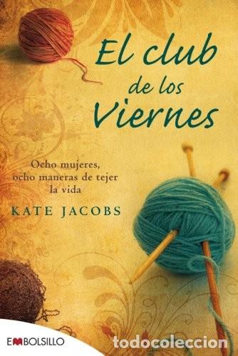 Libros de segunda mano: El club de los viernes. Kate Jacobs - Foto 1