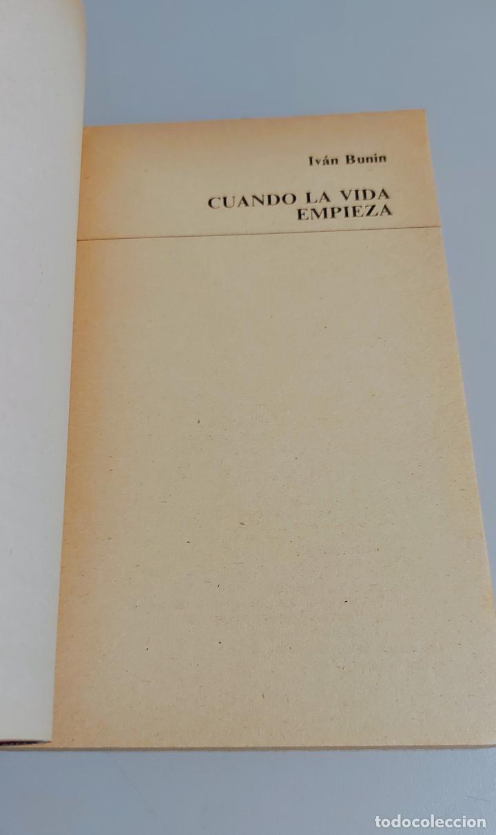 Libros de segunda mano: Cuando La Vida Empieza / Bunin, Iv&aacute;n / Caralt 1975 - Foto 3