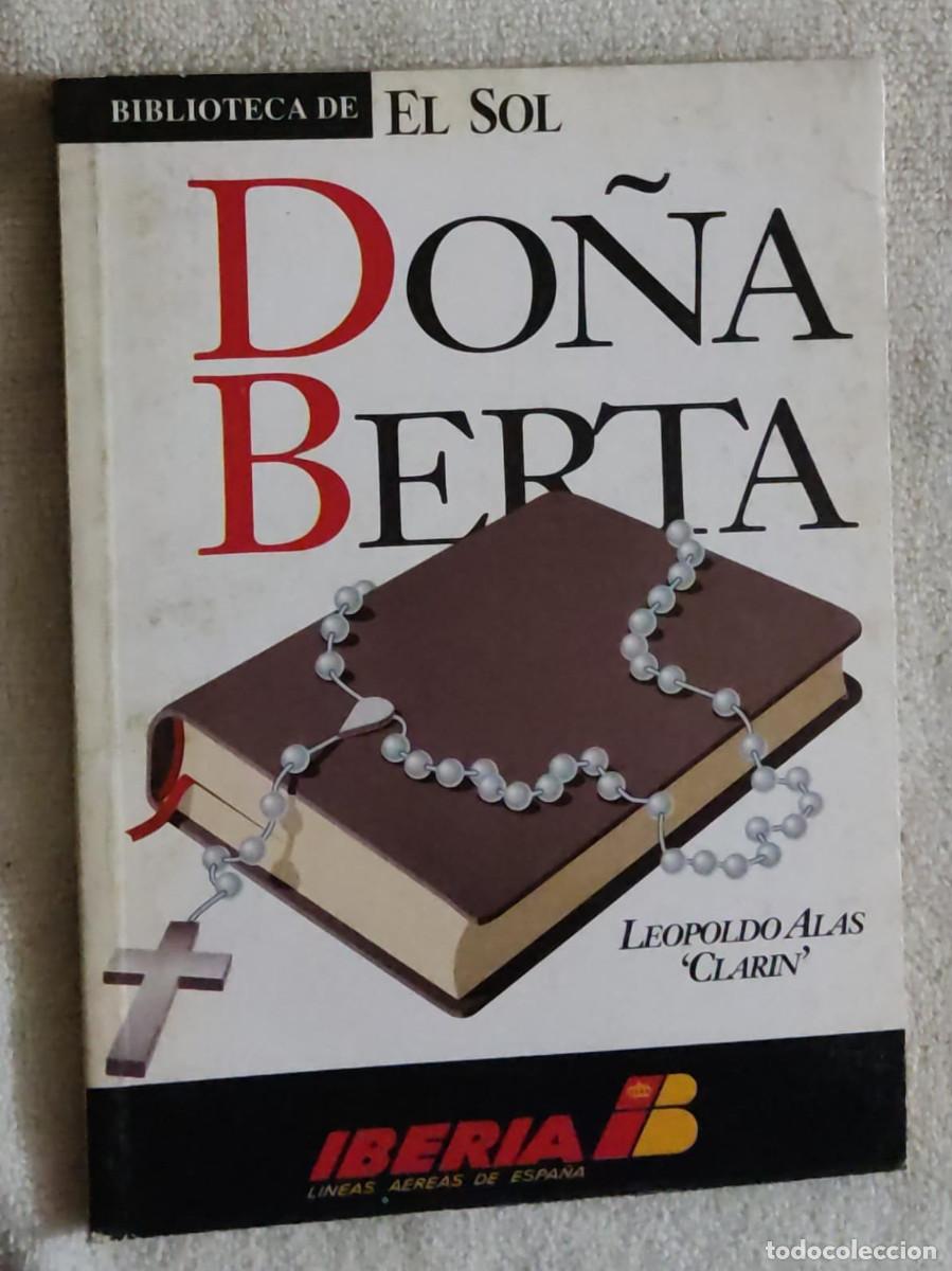 Libros de segunda mano: DO&Ntilde;A BERTA. - Foto 1
