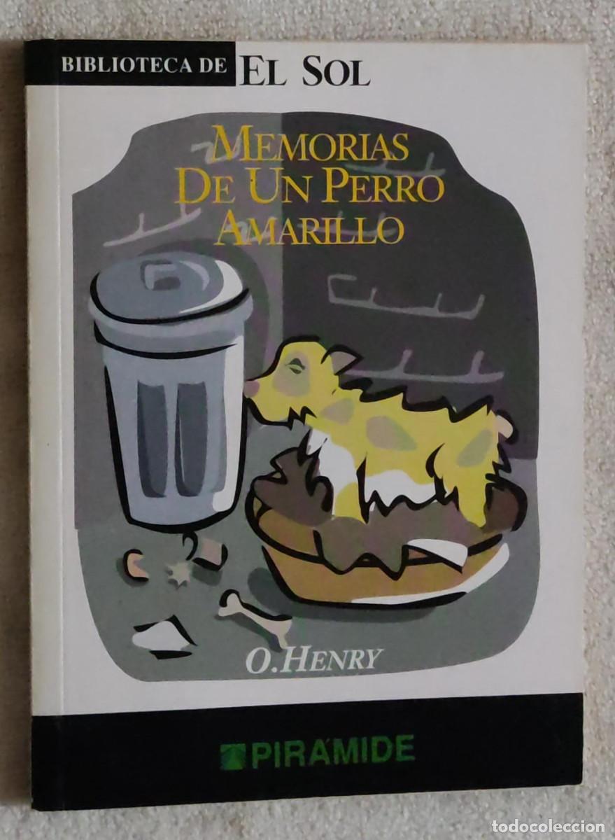 Libros de segunda mano: MEMORIAS DE UN PERRO AMARILLO. - Foto 1