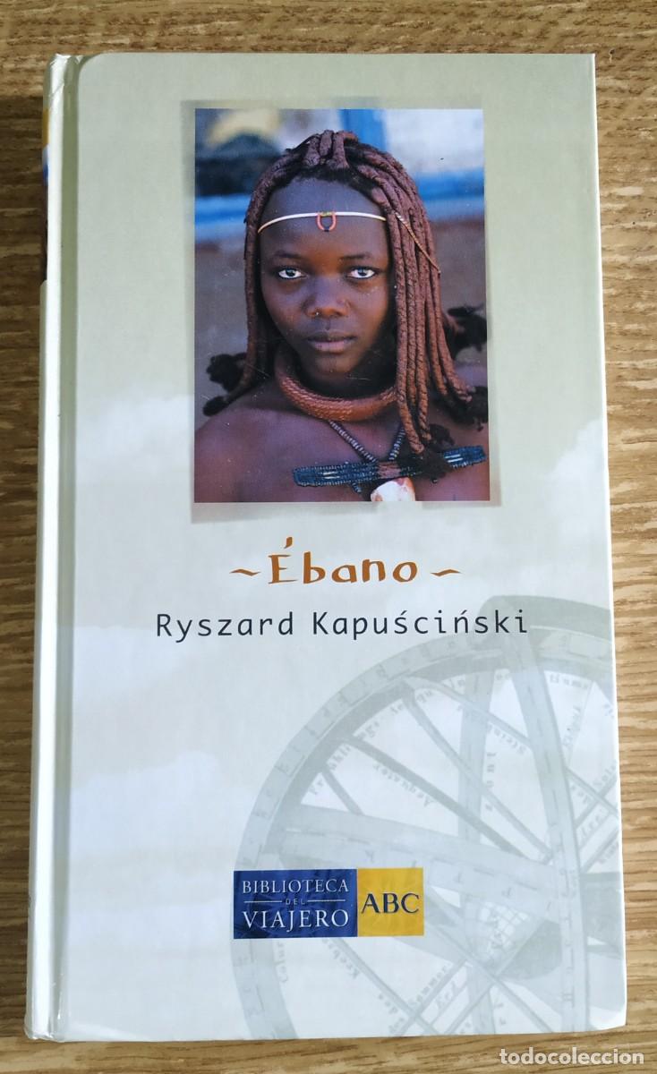 Libros de segunda mano: Libro - &Eacute;bano (2004) Ryszard Kapuscinski - Foto 1