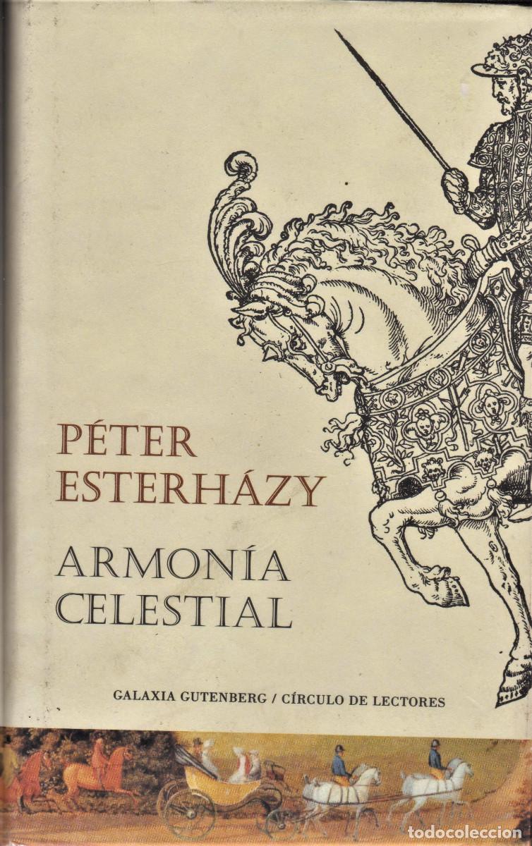 Libros de segunda mano: Armon&iacute;a celestial / ESTERH&Aacute;ZY, P&eacute;ter - Foto 1