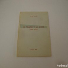 Libros de segunda mano: EL TIEMPO Y MI CALLE (1895 - 1936) JUAN DUCH TARRASA 1962 CON DEDICATORIA Y AUTOGRAFO. Lote 382990614