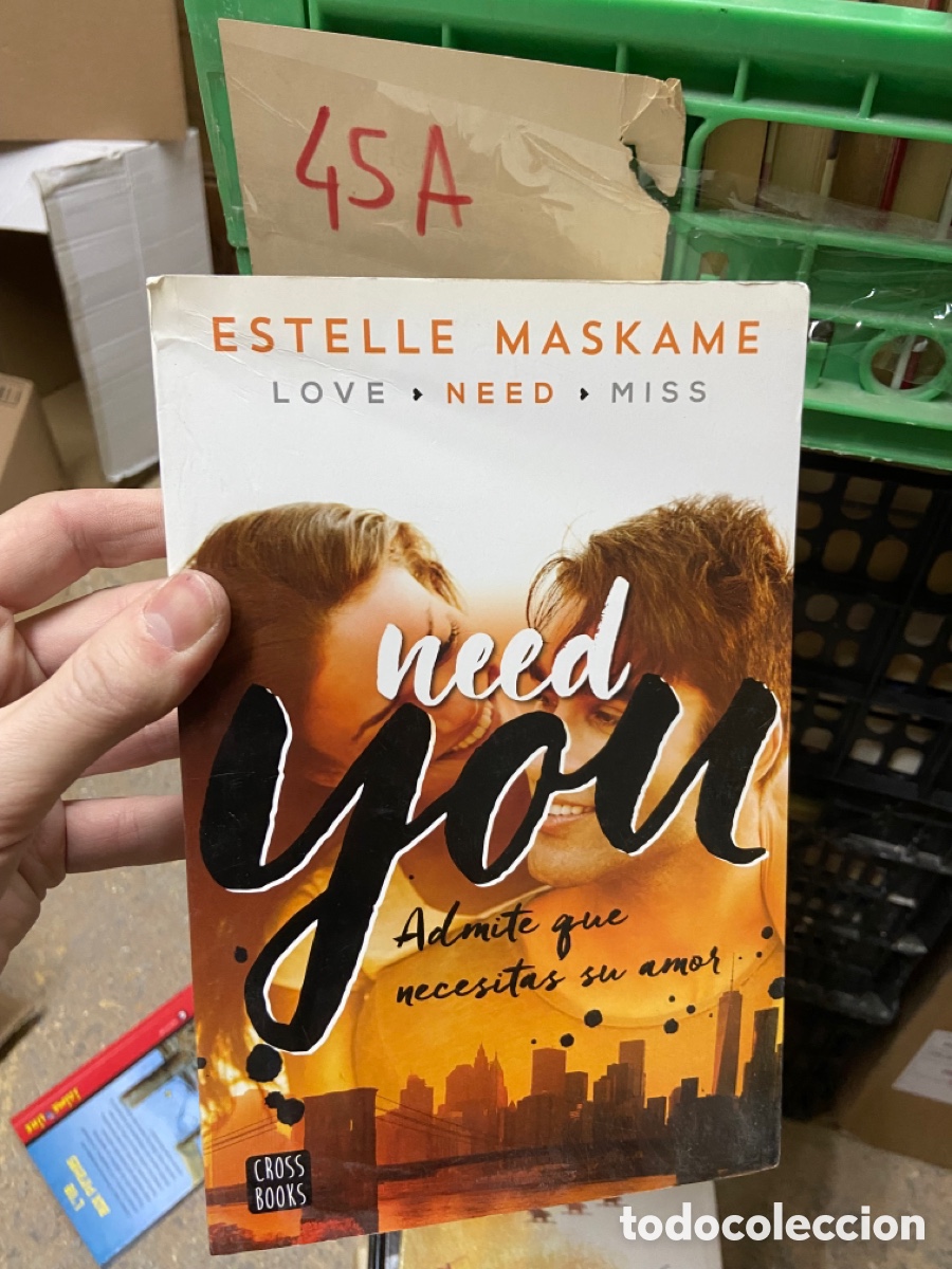 Second hand books: Caja45A ESTELLE MASKAME LOVE &bull; NEED &bull; MISS need Admite que necesitas su amor