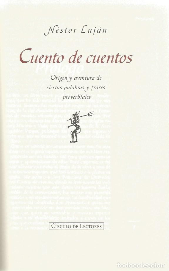 Libros de segunda mano: CUENTO DE CUENTOS - NESTOR LUJ&Aacute;N - Foto 2