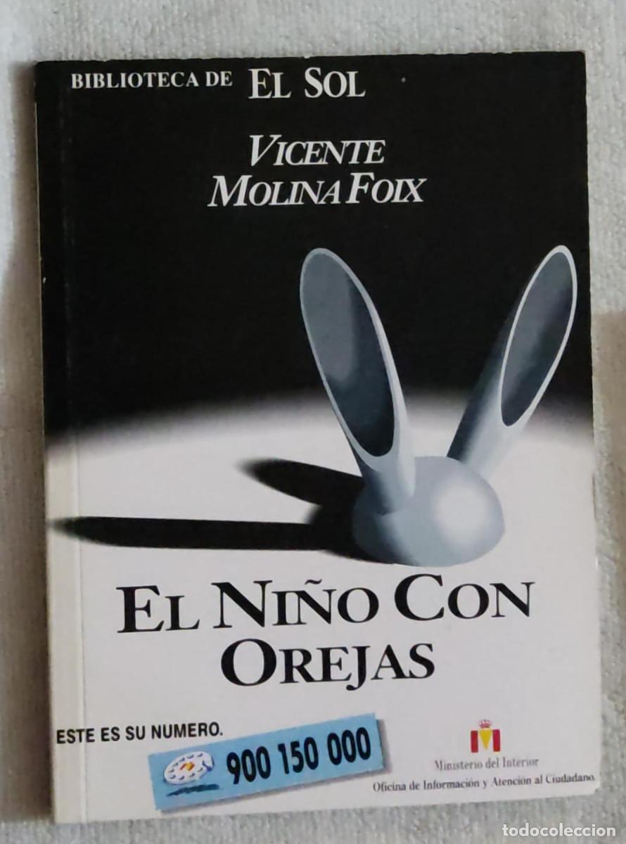 Libros de segunda mano: EL NI&Ntilde;O CON OREJAS. - Foto 1