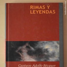 Libros de segunda mano: RIMAS Y LEYENDAS. GUSTAVO ADOLFO BECQUER