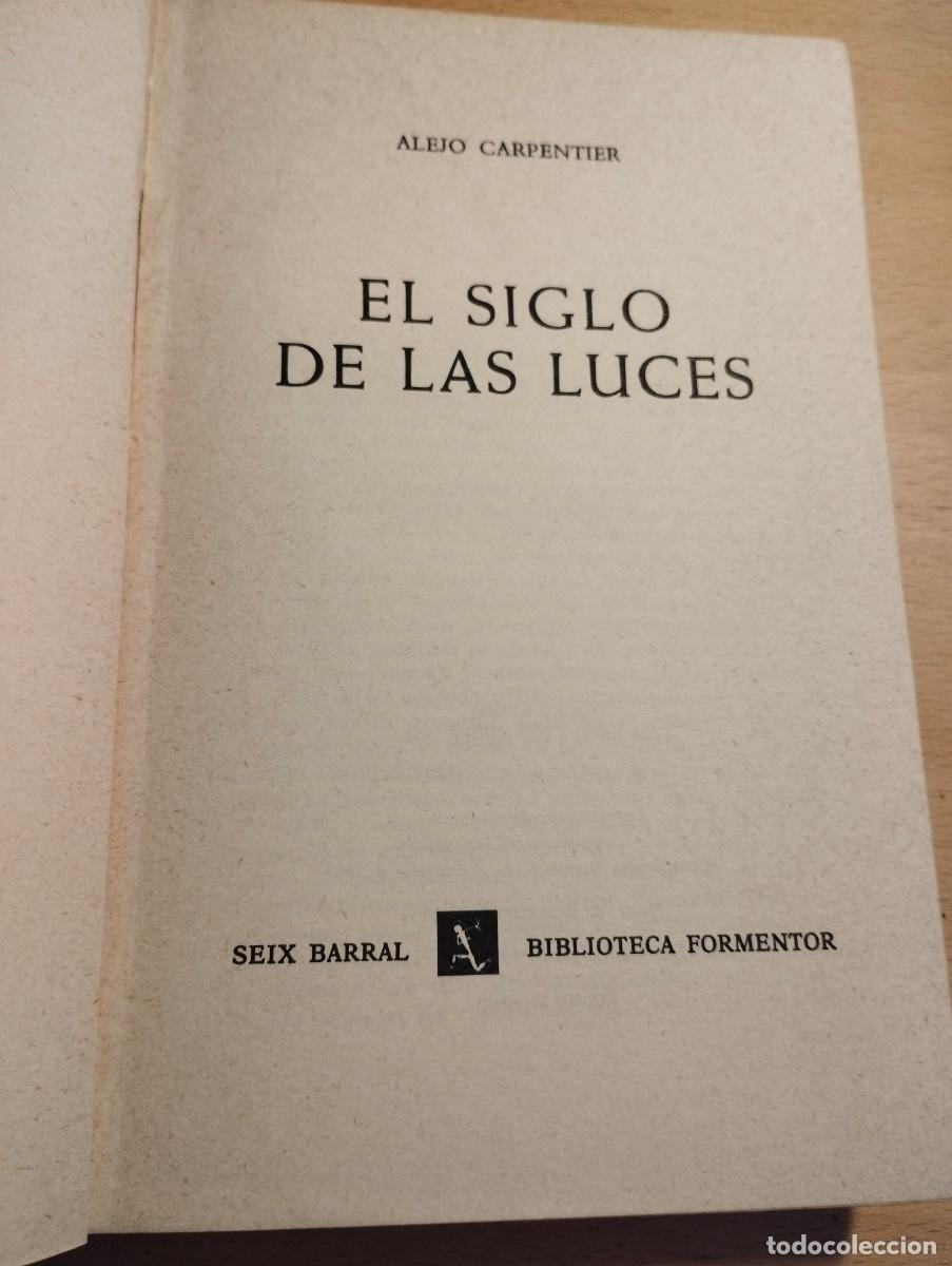 Libros de segunda mano: EL SIGLO DE LAS LUCES (ALEJO CARPENTIER) - Foto 5