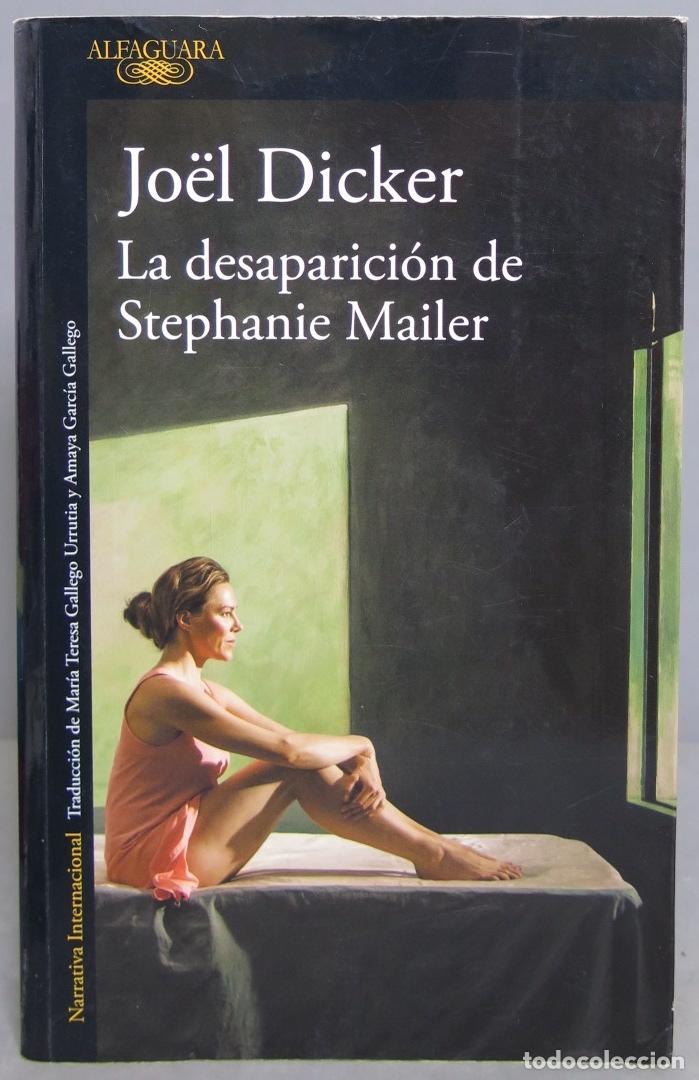 Libros de segunda mano: La desaparici&oacute;n de Stephanie Mailer. Dicker - Foto 1