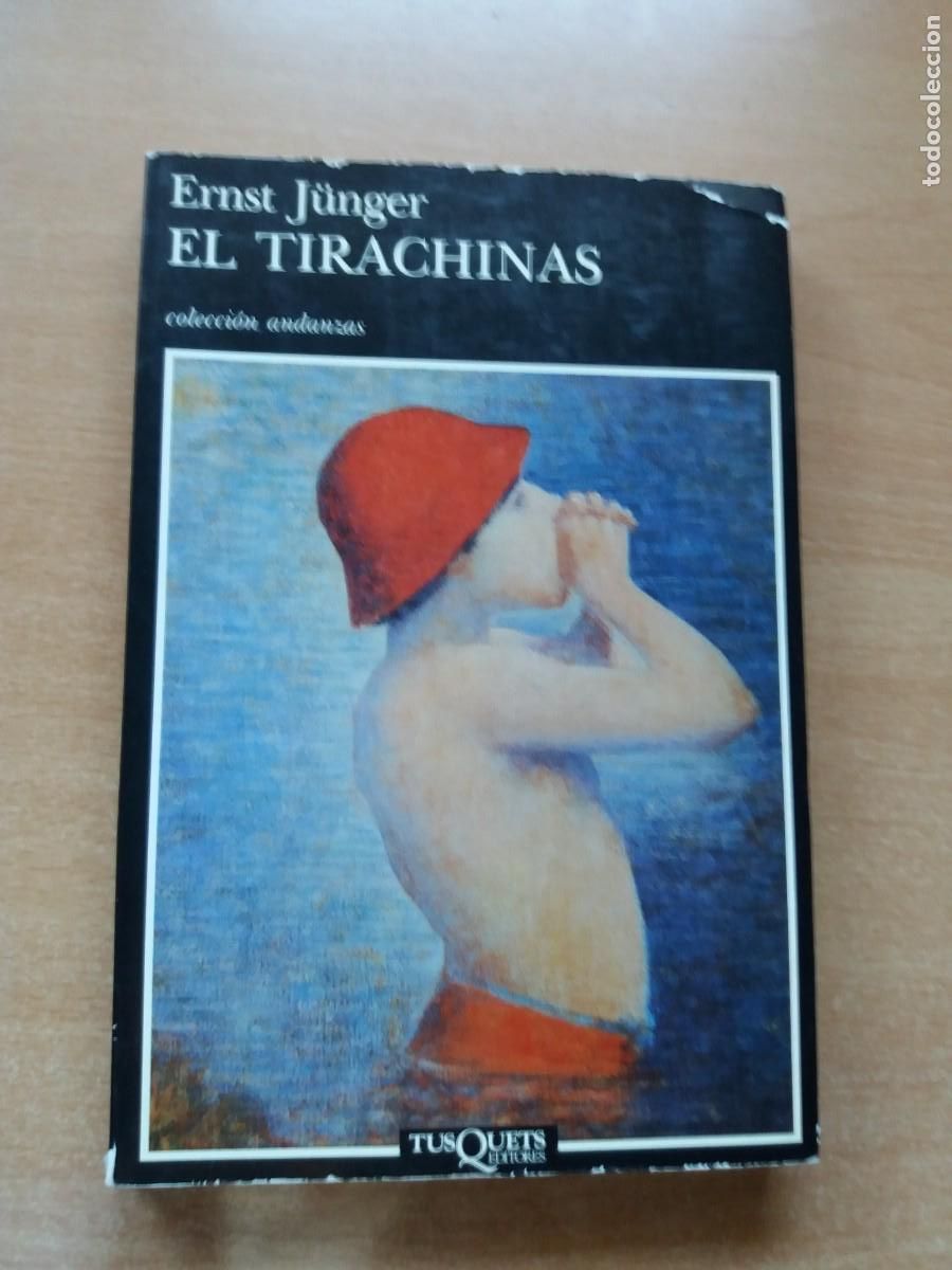 Libros de segunda mano: EL TIRACHINAS. ERNST J&Uuml;NGER - Foto 1