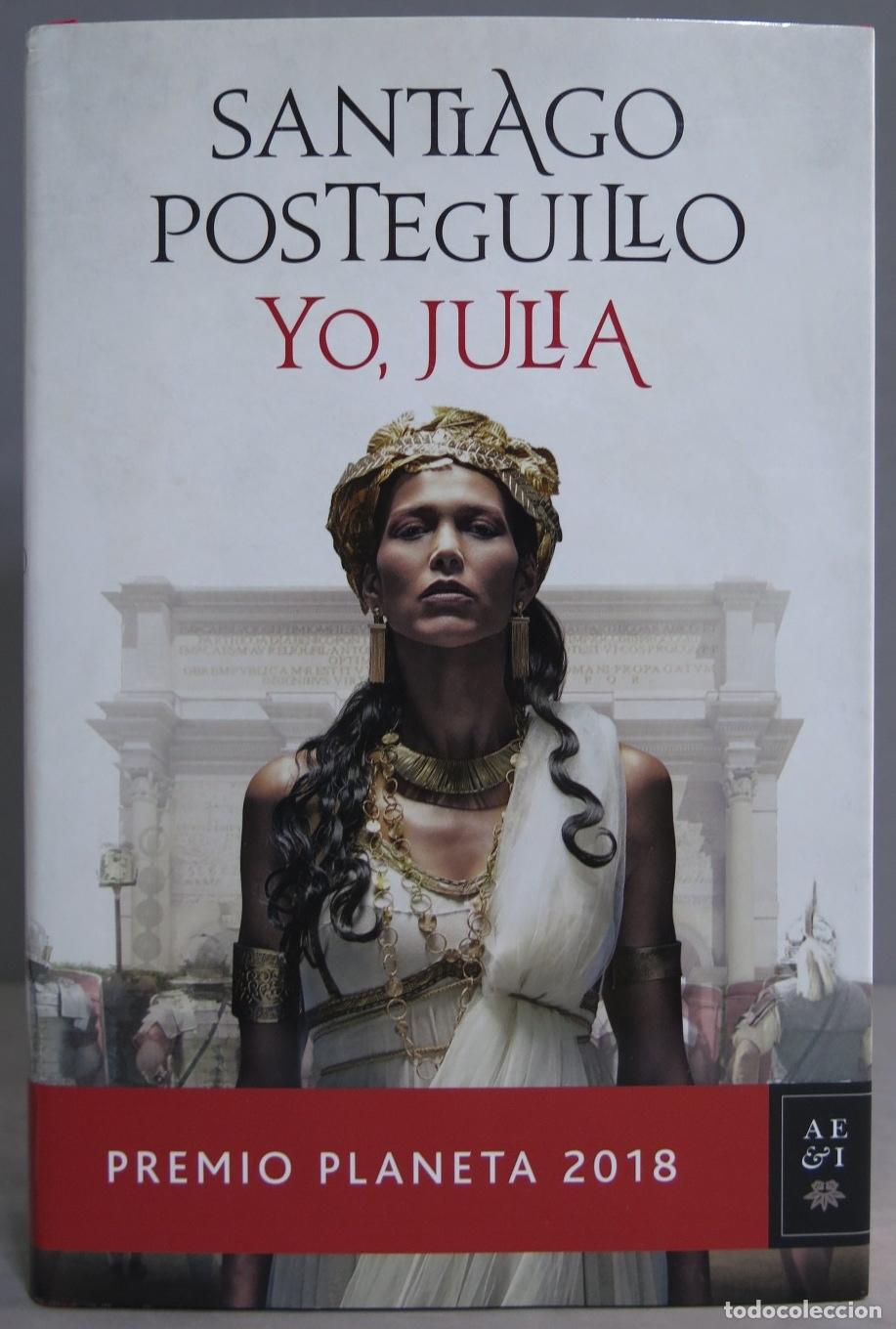 Libros de segunda mano: YO, JULIA. SANTIAGO POSTEGUILLO - Foto 1