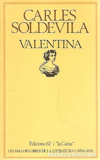 Libri di seconda mano: VALENTINA CARLES SOLDEVILA EDICIONS 62
