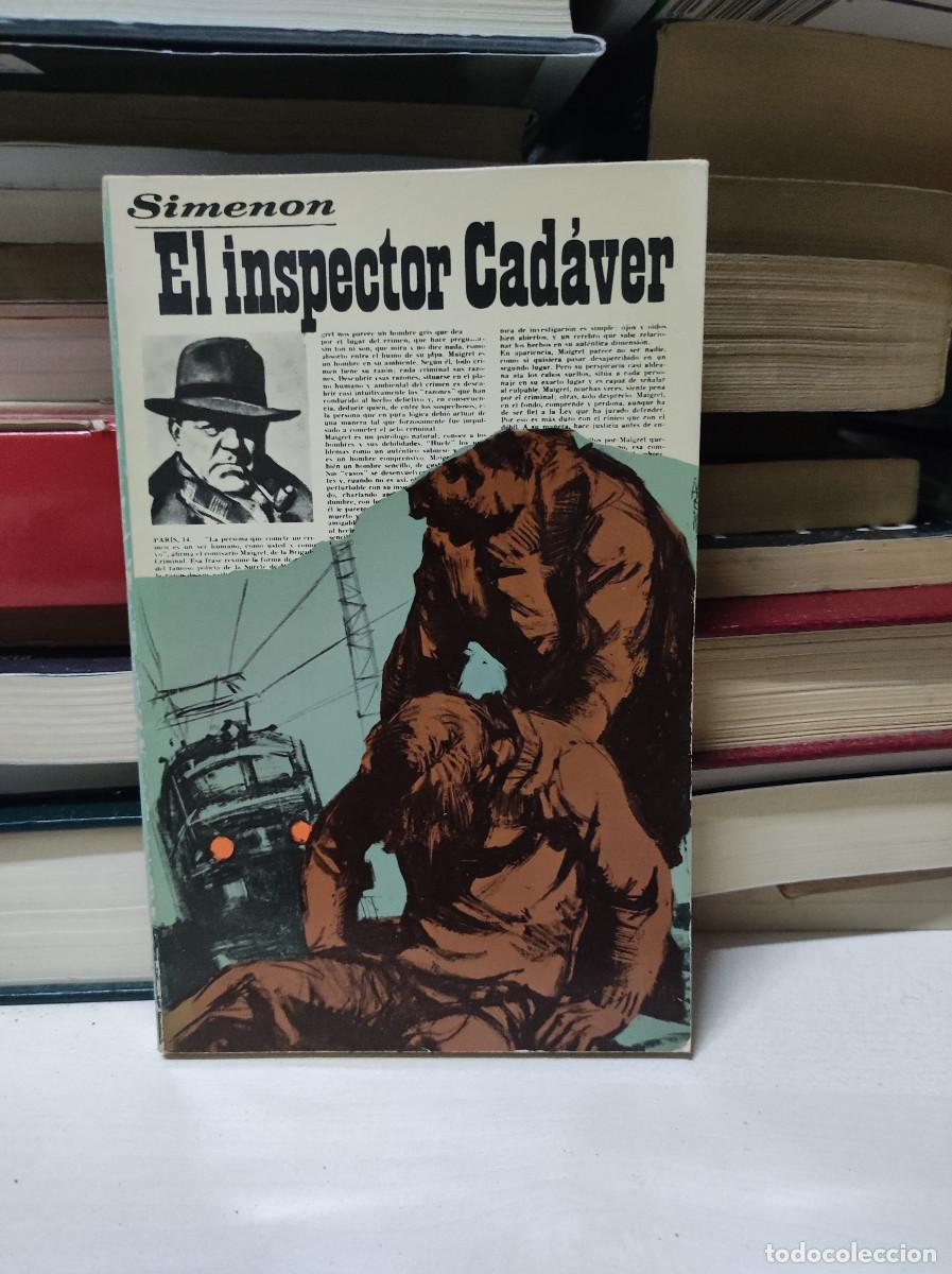 Libros de segunda mano: EL INSPECTOR CADAVER SIMENON - Foto 1
