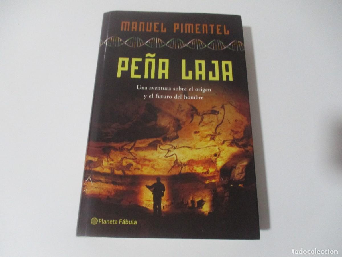 Livres d'occasion: MANUEL PIMENTEL Pe&ntilde;a Laja W16471