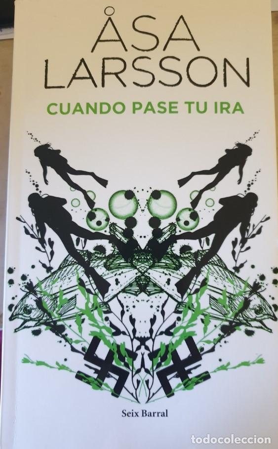 Libros de segunda mano: CUANDO PASE TU IRA. - LARSSON, Asa. - Foto 1