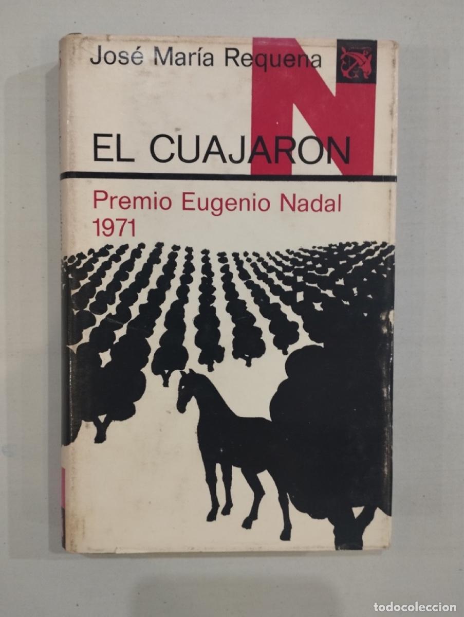 Libros de segunda mano: Jos&eacute; Mar&iacute;a Requena - El cuajar&oacute;n - Foto 1