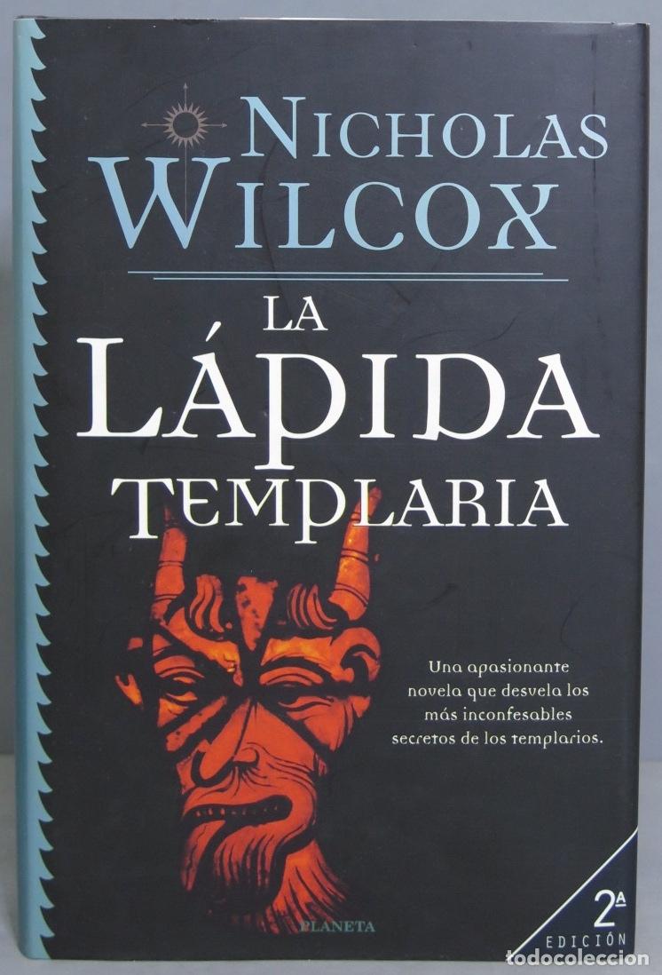 Libros de segunda mano: La Lapida Templaria. Nicholas Wilcox - Foto 1
