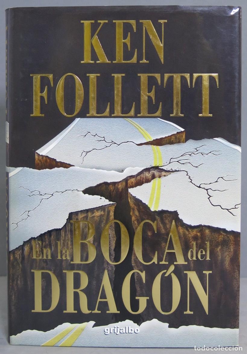 Libros de segunda mano: En La Boca Del Dragon. Ken Follett - Foto 1