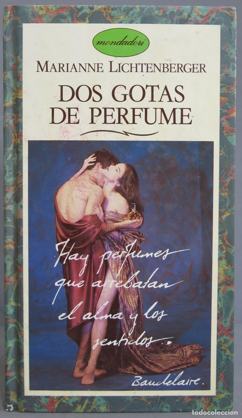 Libros de segunda mano: Dos gotas de perfume. Lichtenberger - Foto 1