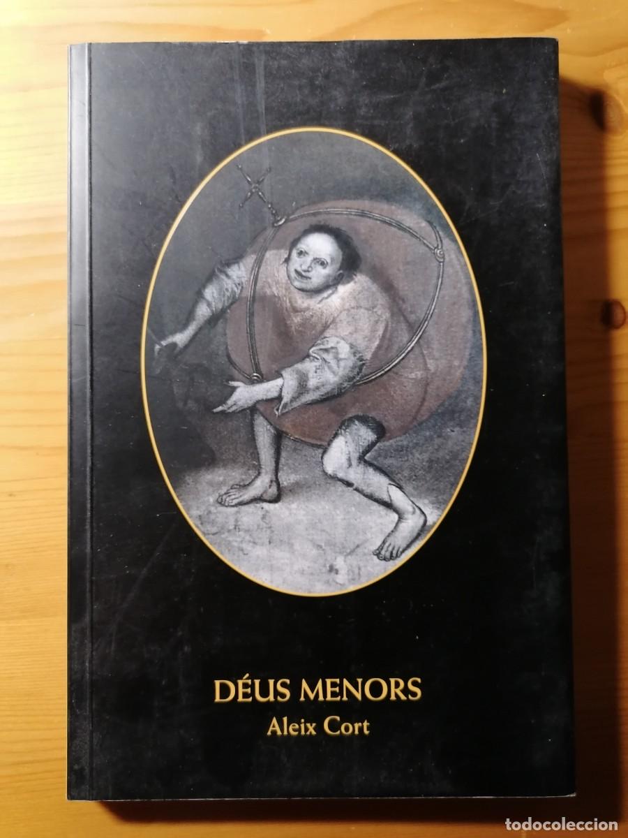 Libros de segunda mano: Deus menors / Aleix Cort / 1994 - Foto 1