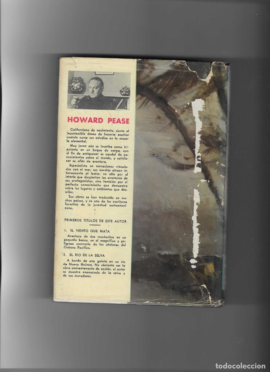Libros de segunda mano: HOWARD PEASE. EL VIENTO QUE MATA - Foto 2