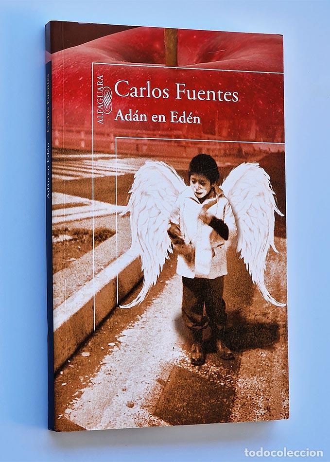 Libros de segunda mano: AD&Aacute;N EN ED&Eacute;N - FUENTES, Carlos - Foto 1