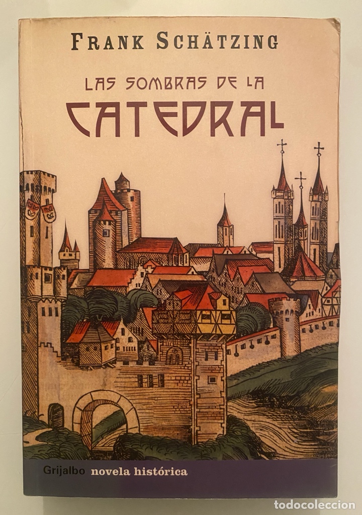 Libros de segunda mano: Las sombras de la catedral - SCH&Auml;TZING, Frank - Foto 1
