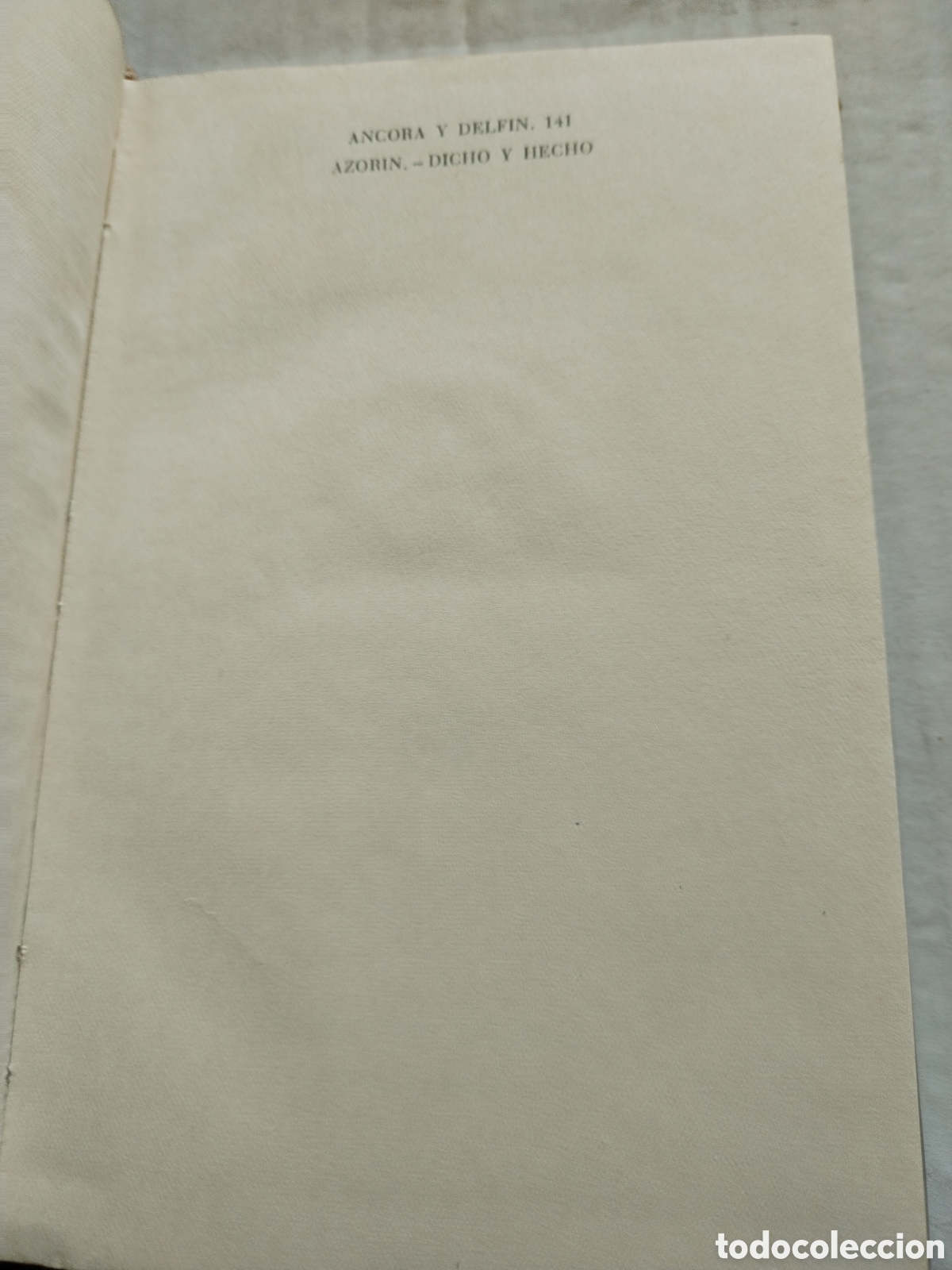 Libros de segunda mano: DICHO Y HECHO 1&deg;EDICI&Oacute;N/AZORIN - Foto 3