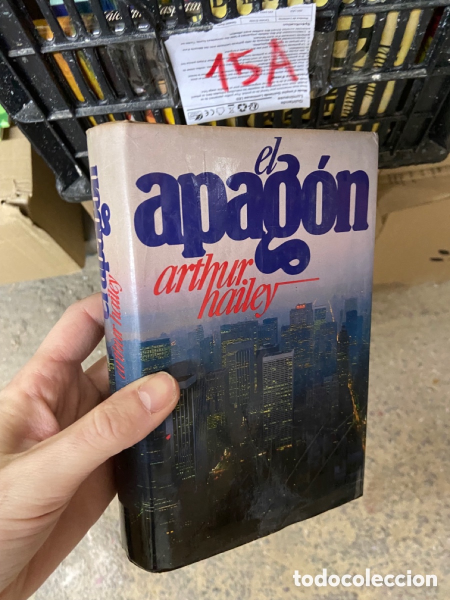 Libros de segunda mano: 15A - Arthur hailey - el apagon - Foto 1