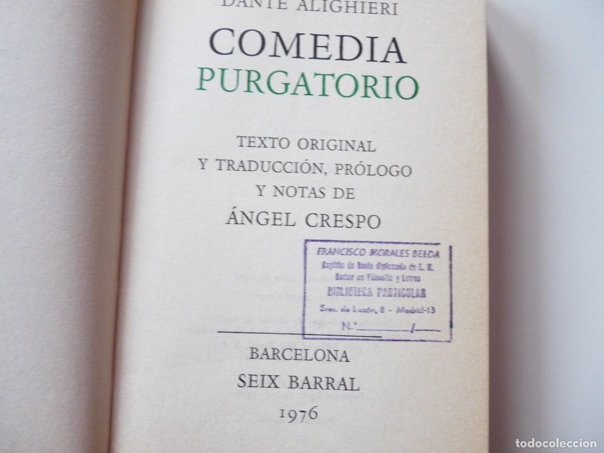 Libros de segunda mano: LIBRO COMEDIA PURGATORIO de DANTE ALIGHIERI REF: 3-119 - Foto 2