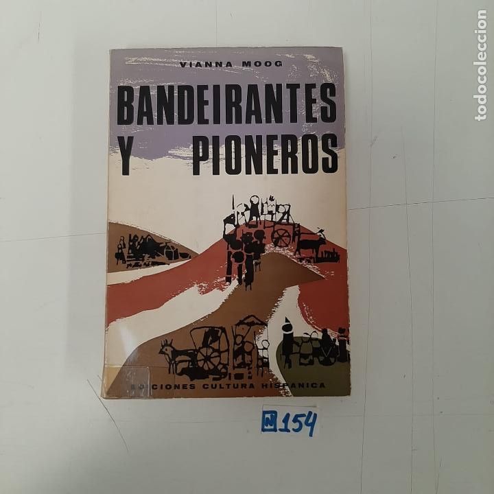 Libros de segunda mano: Bandeirantes y pioneros - Foto 1