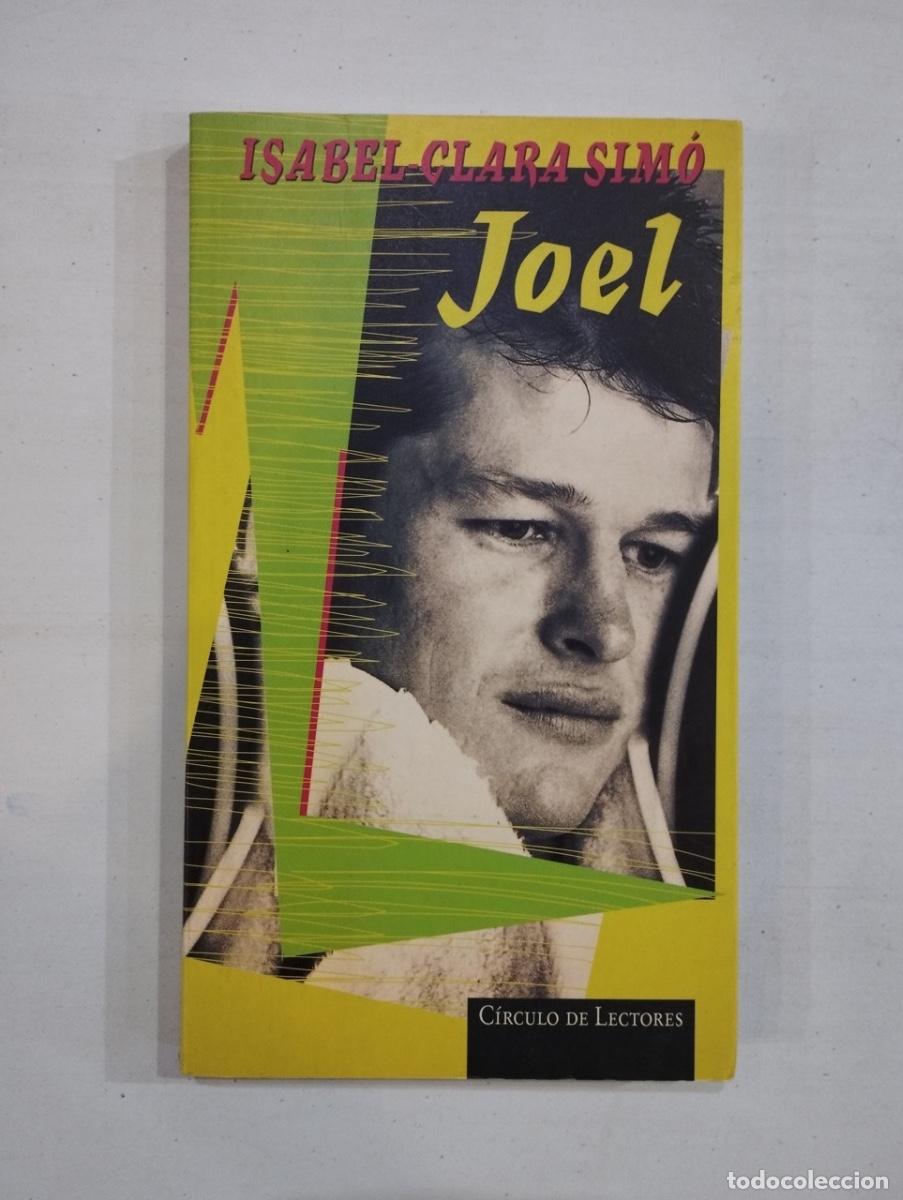 Libros de segunda mano: Isabel-Clara Sim&oacute; - Joel - Foto 1