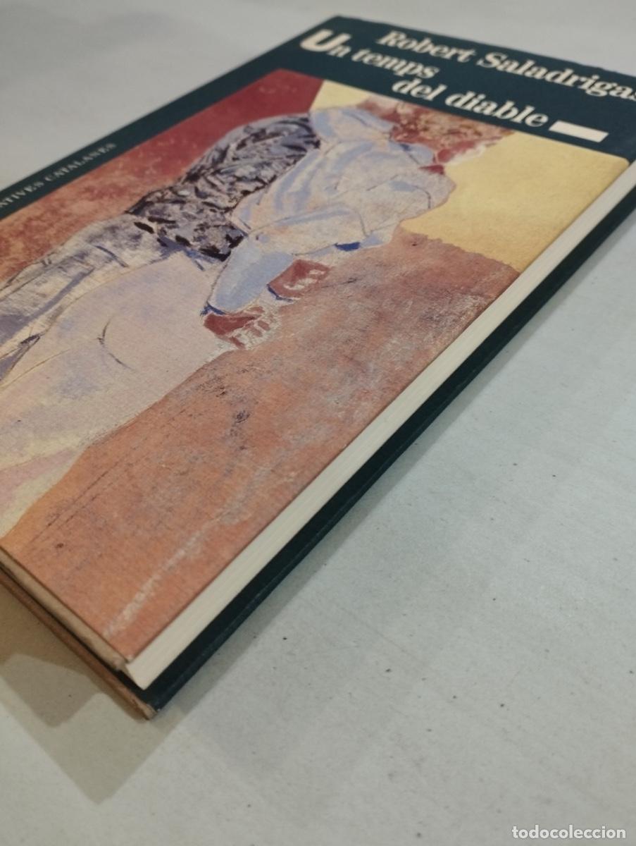 Libros de segunda mano: Robert Saladrigas - Un temps del diable - Foto 2