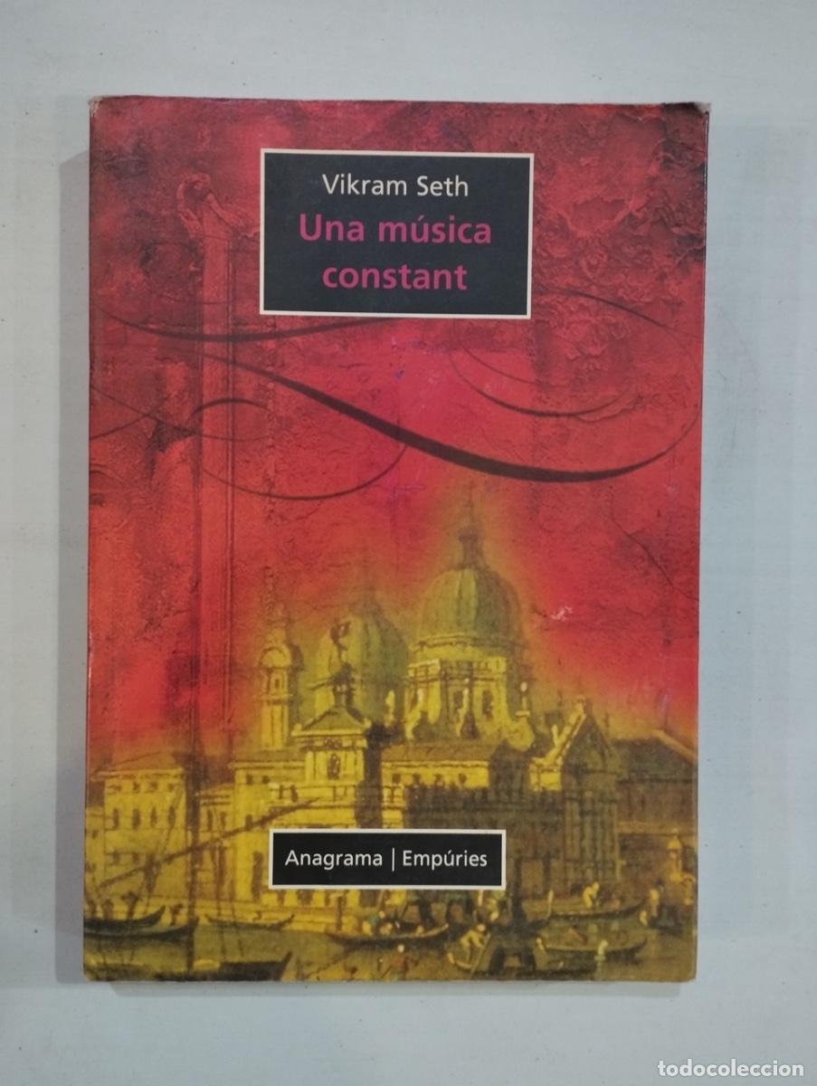 Libros de segunda mano: Vikram Seth - Una m&uacute;sica constant - Foto 1