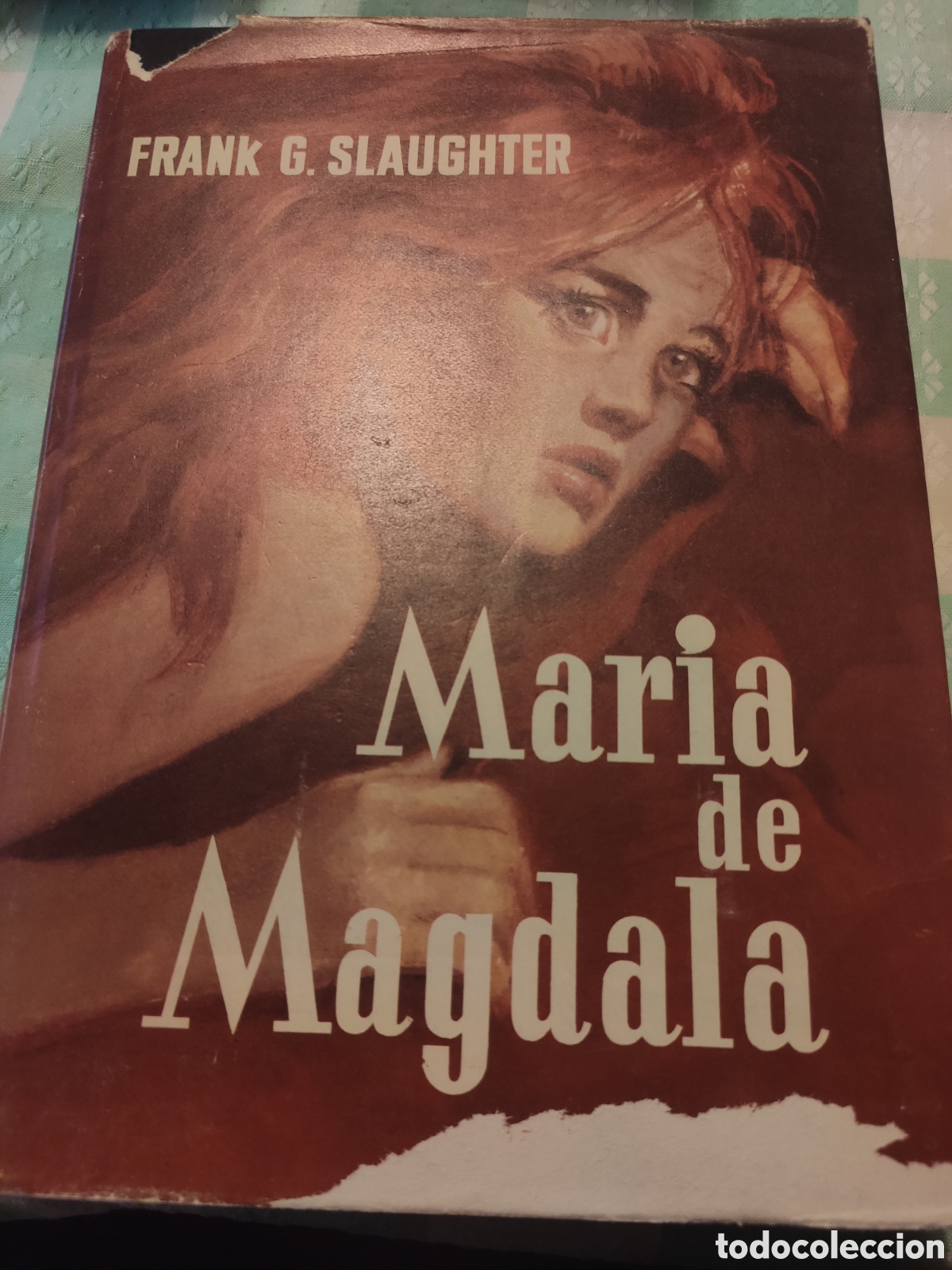 Libri di seconda mano: Mar&iacute;a de Magdala. Frank G Salaughter. Planeta 1968. Mar&iacute;a Magdalena. ASM