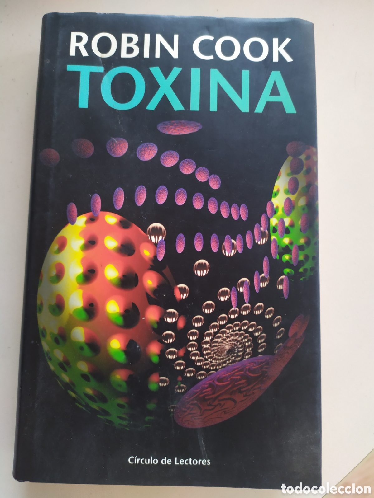 Libros de segunda mano: Robin Cook Toxina, c&iacute;rculo lectores - Foto 1