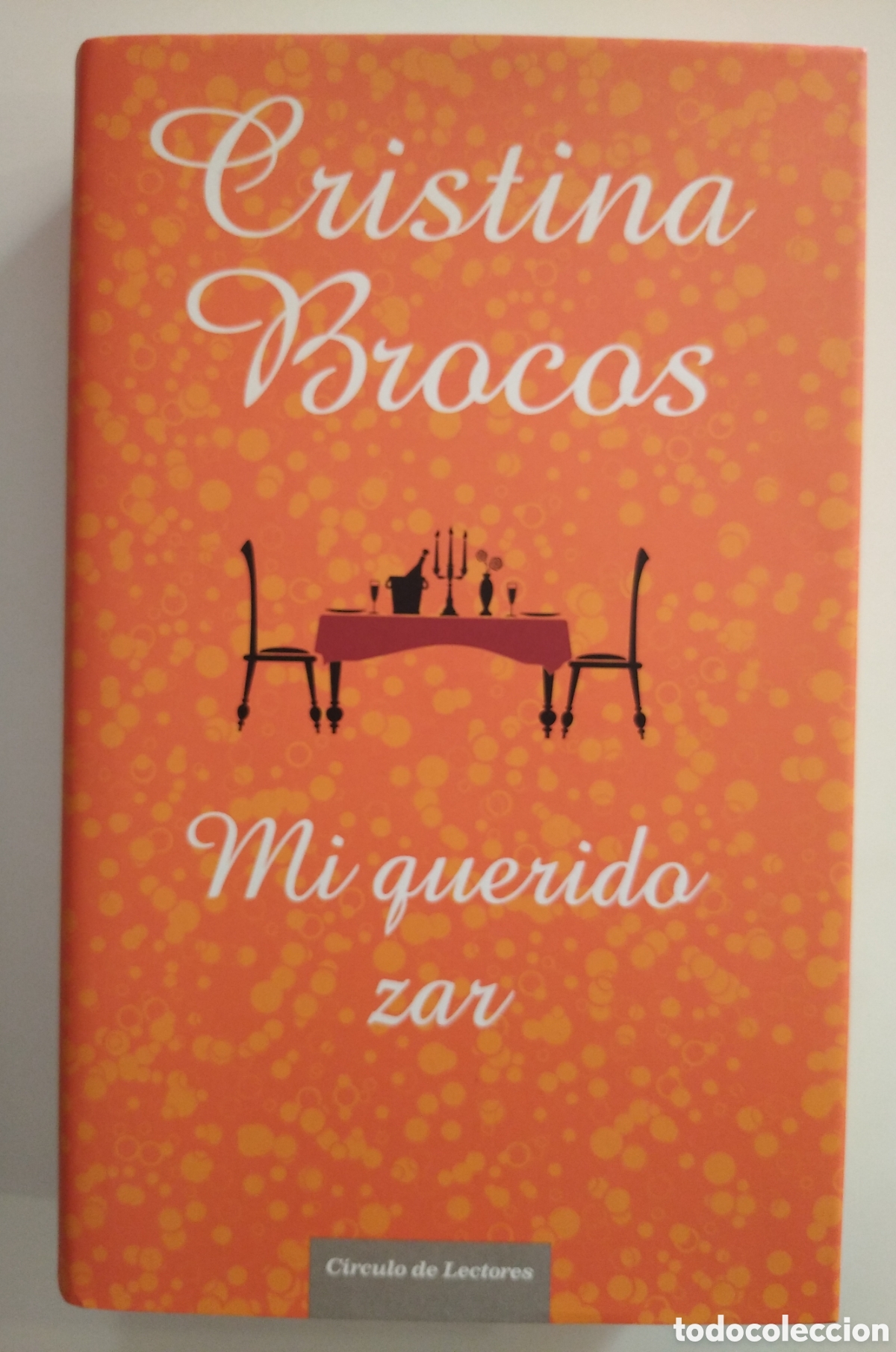 Libros de segunda mano: MI QUERIDO ZAR- CRISTINA BROCOS - Foto 1