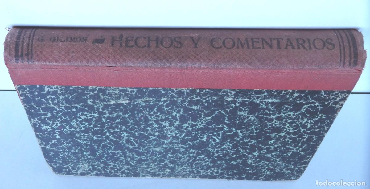 Libros de segunda mano: Eduardo G. GILIM&Oacute;N, Hechos y comentarios. Seguido de P&aacute;ginas &iacute;ntimas
