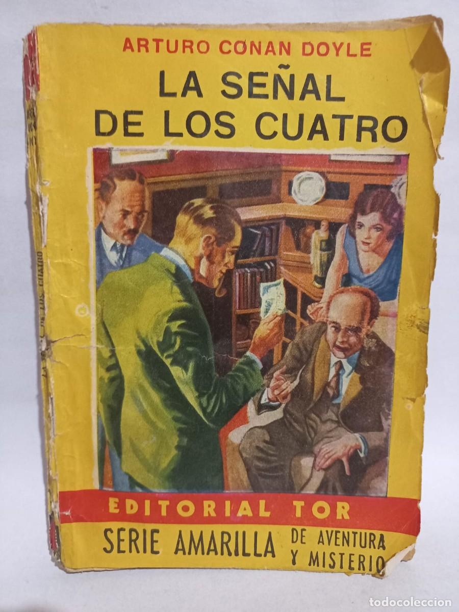 Libros de segunda mano: Arturo Conan Doyle - La Se&ntilde;al de los Cuatro - Foto 1